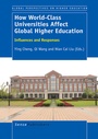Cover: How World-Class Universities Affect Global Higher Education - Brill