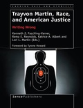 Cover: Trayvon Martin, Race, and American Justice - Brill