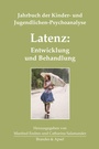 Cover: Latenz: Entwicklung und Behandlung - Brandes & Apsel