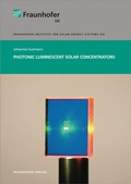 Cover: Photonic luminescent solar concentrators - Fraunhofer Verlag
