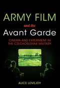 Cover: Army Film and the Avant Garde - Indiana University Press