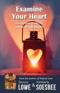 Cover: Examine Your Heart - Touch Publishing Services