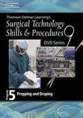 Cover: Surgical Technology Skills and Procedures: Program Five - Delmar Cengage Learning