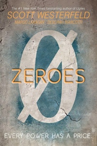 Enlarge image Cover: Zeroes - SIMON PULSE