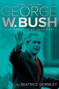 Enlarge image Cover: George W. Bush - Aladdin Paperbacks