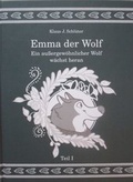 Cover: Emma der Wolf, Teil I - Schl&uuml;ter, Klaus J&uuml;rgen