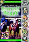 Cover: The Mystery at the Kentucky Derby - Gallopade International