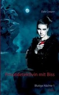Cover: Privatdetektivin Mit Biss - Books on Demand