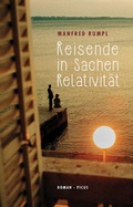 Cover: Reisende in Sachen Relativit&auml;t - Picus Verlag