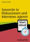 Abbildung: "Souverän in Diskussionen und Interviews agieren"