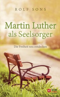 Enlarge image Cover: Martin Luther als Seelsorger - Hänssler