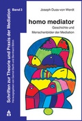 Cover: homo mediator - Schneider Hohengehren