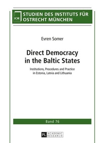 Abbildung von: Direct Democracy in the Baltic States - Peter Lang Verlag