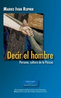 Cover: Decir el hombre : persona, cultura de la Pascua - Biblioteca Autores Cristianos