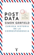 Cover: Postdata : curiosa historia de la correspondencia - Taurus