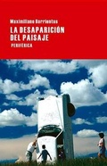 Cover: La Desaparicion del Paisaje - Editorial Periferica