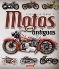 Cover: Atlas ilustrado de motos muy antiguas - Susaeta Ediciones