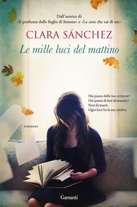 Abbildung von: Le mille luci del mattino - Narratori moderni;Garzanti