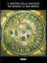 Abbildung von: Il mistero della salvezza nei mosaici di San Marco. Catalogo della mostra (2005) - Arte e fede;Itaca (Castel Bolognese)