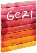 Cover: G&ouml;z&uuml;n Isyani Gezi - Boyut Yayin Grubu