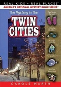 Cover: The Mystery in the Twin Cities - Carole Marsh Books