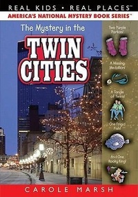 Enlarge image Cover: The Mystery in the Twin Cities - Carole Marsh Books