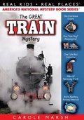 Cover: The Great Train Mystery - Carole Marsh Mysteries