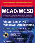 Cover: MCAD/MCSD Visual Basic(r) .NET(tm) Windows(r) Applications Study Guide (Exam 70-306) - McGraw-Hill Professional