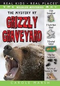 Cover: The Mystery at Grizzly Graveyard - Carole Marsh Mysteries