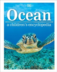 Abbildung von: Ocean A Children's Encyclopedia - DK Children