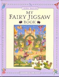 Enlarge image Cover: My Fairy Jigsaw Book - Macmillan Children's Books