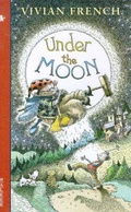 Cover: Under The Moon - Walker Books Ltd