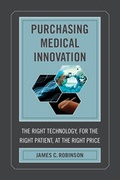 Cover: Purchasing Medical Innovation - University of California Press