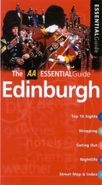 Enlarge image Cover: Essential Edinburgh - Automobile Association