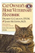 Cover: Cat Owner's Home Veterinary Handbook - Howell Book House Inc.,U.S.