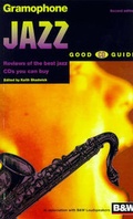 Cover: "Gramophone" Jazz Good CD Guide 1997 - Omnibus Press