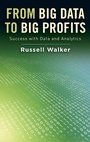 Cover: From Big Data to Big Profits - Oxford University Press Inc