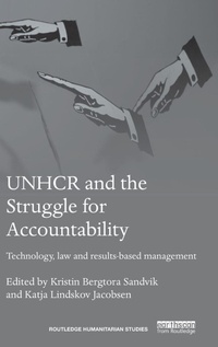 Enlarge image Cover: UNHCR and the Struggle for Accountability - Routledge