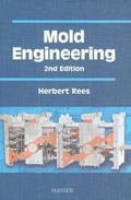Cover: Mold Engineering 2e - Hanser Publications