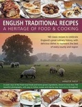 Cover: English Traditional Recipes: A Heritage of Food & Cooking - Southwater