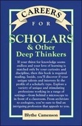 Cover: Careers for Scholars & Other Deep Thinkers - NTC Publishing Group,U.S.
