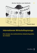Cover: Internationale Wirtschaftsspionage - Schulthess Juristische Medien