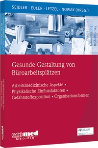 Abbildung von: Gesunde Gestaltung von Büroarbeitsplätzen - ecomed Storck