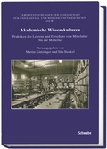 Cover: Akademische Wissenskulturen - Schwabe Verlagsgruppe AG Schwabe Verlag