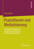 Cover: Praxistheorie und Mediatisierung - Springer VS