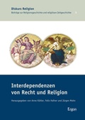 Cover: Interdependenzen von Recht und Religion - Ergon