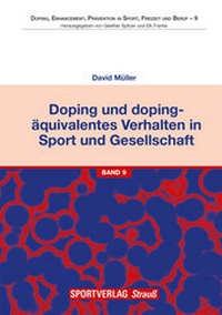 Abbildung von: Doping und dopingäquivalentes Verhalten in Sport und Gesellschaft - Sportverlag Strauß