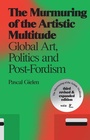 Cover: The Murmuring of the Artistic Multitude - Valiz