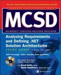 Cover: MCSD Analyzing Requirements and Defining .NET Solutions Architectures Study Guide (Exam 70-300 - McGraw-Hill Inc.,US