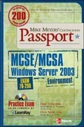 Cover: Mike Meyers' MCSE/MCSA Windows Server 2003 Environment Certification Passport (Exam 70-290) - Osborne/McGraw-Hill